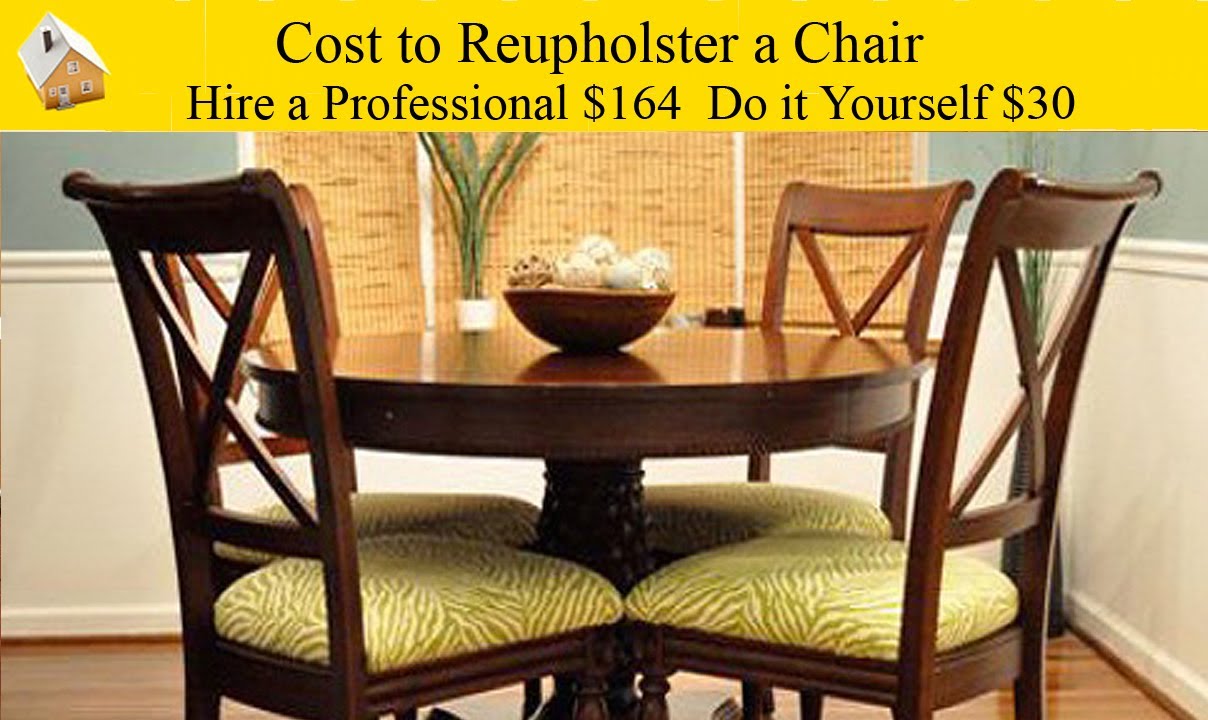 how much does it cost to reupholster a chair